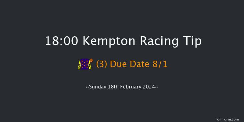 Kempton  18:00 Handicap (Class 6) 6f Wed 14th Feb 2024