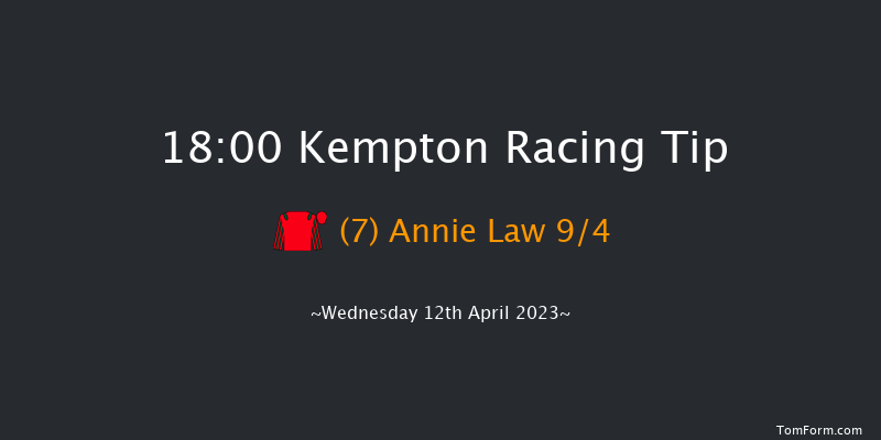 Kempton 18:00 Handicap (Class 6) 7f Mon 10th Apr 2023