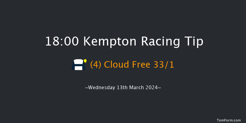 Kempton  18:00 Stakes (Class 5) 8f Wed 6th Mar 2024