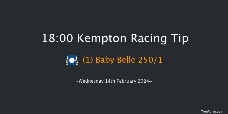 Kempton  18:00 Maiden (Class 5) 8f Fri 9th Feb 2024