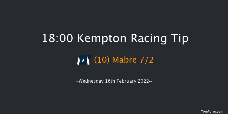 Kempton 18:00 Handicap (Class 6) 8f Fri 11th Feb 2022