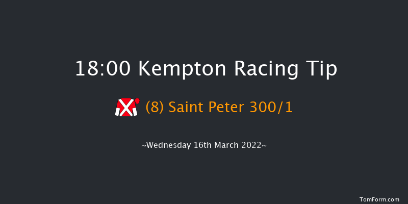 Kempton 18:00 Stakes (Class 5) 11f Sat 12th Mar 2022