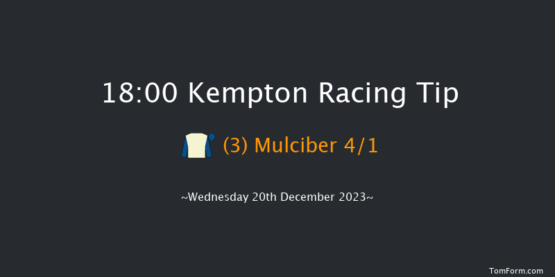 Kempton 18:00 Handicap (Class 6) 8f Wed 13th Dec 2023