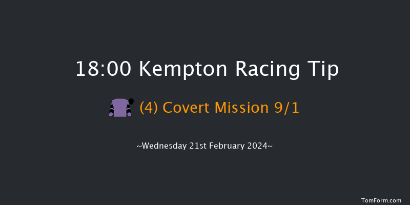 Kempton  18:00 Handicap (Class 5) 8f Sun 18th Feb 2024