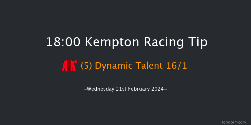 Kempton  18:00 Handicap (Class 5) 8f Sun 18th Feb 2024