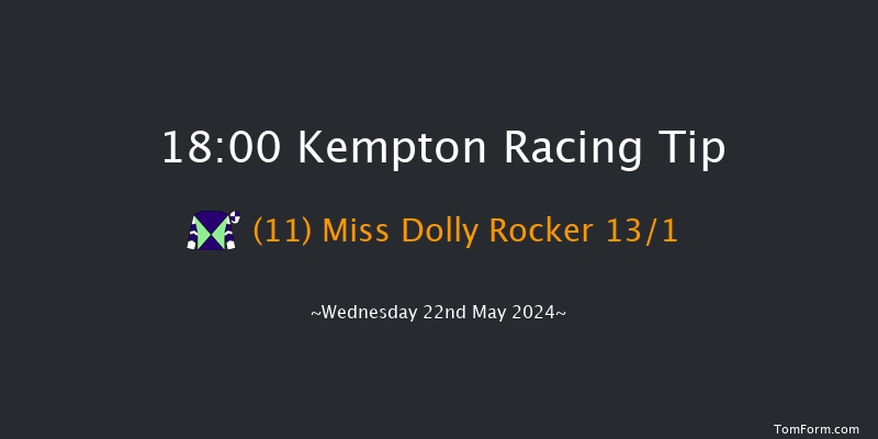 Kempton  18:00 Handicap (Class 4) 8f Wed 8th May 2024