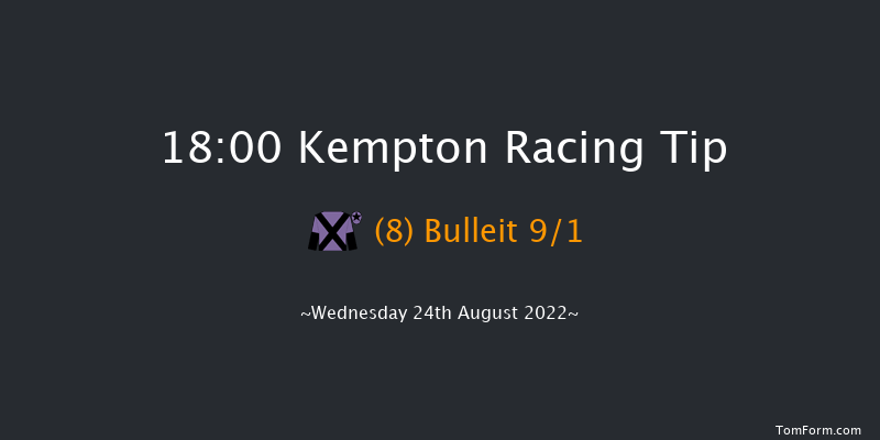 Kempton 18:00 Handicap (Class 5) 8f Wed 17th Aug 2022