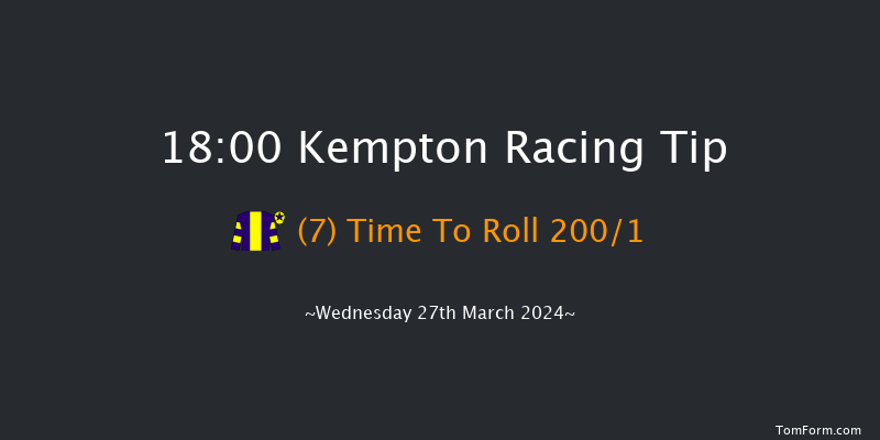 Kempton  18:00
Stakes (Class 5) 7f Sat 16th Mar 2024