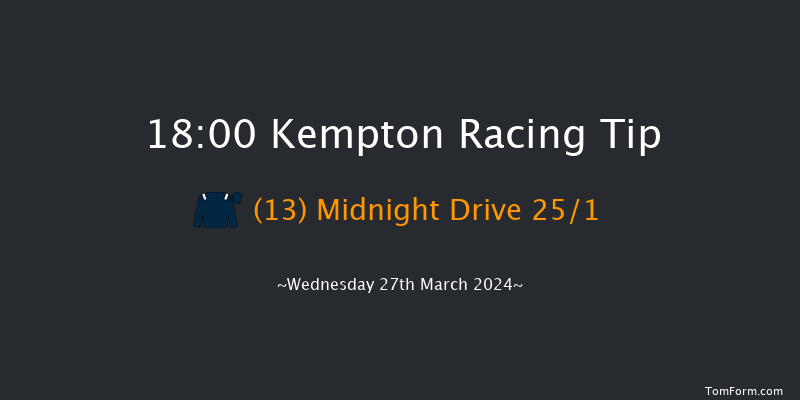 Kempton  18:00
Stakes (Class 5) 7f Sat 16th Mar 2024