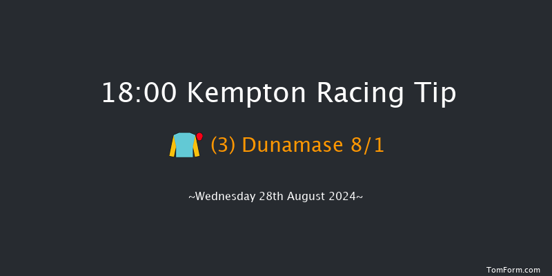 Kempton  18:00 Stakes (Class 5) 8f Wed 21st Aug 2024