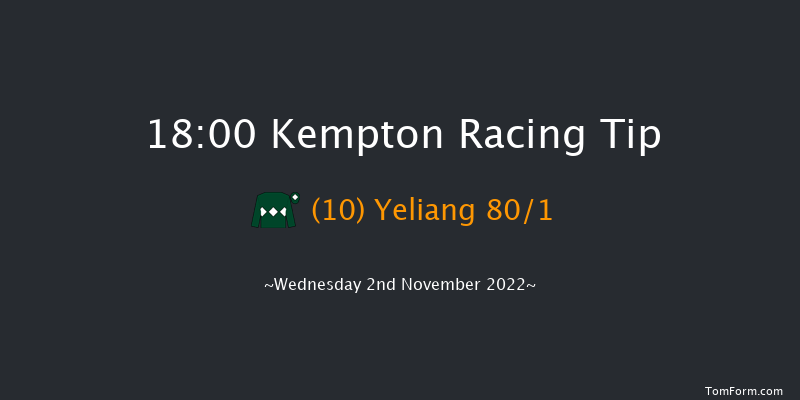 Kempton 18:00 Stakes (Class 5) 8f Mon 31st Oct 2022