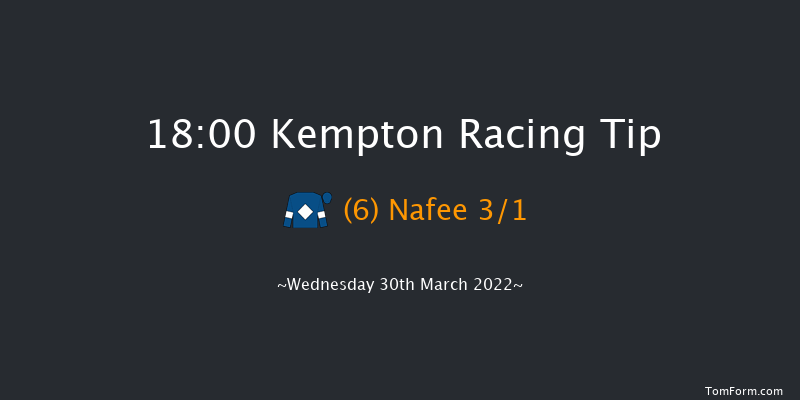 Kempton 18:00 Handicap (Class 6) 7f Sat 26th Mar 2022