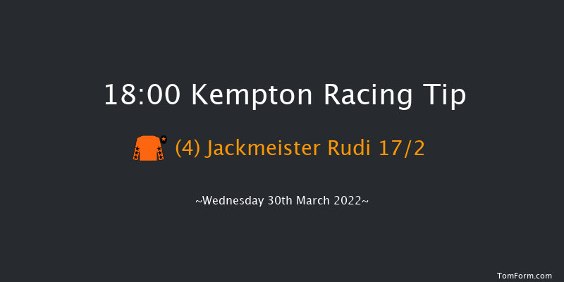 Kempton 18:00 Handicap (Class 6) 7f Sat 26th Mar 2022