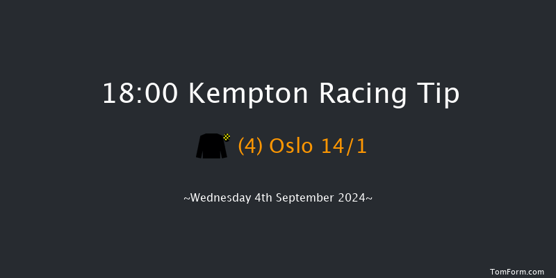 Kempton  18:00 Handicap (Class 4) 12f Wed 28th Aug 2024