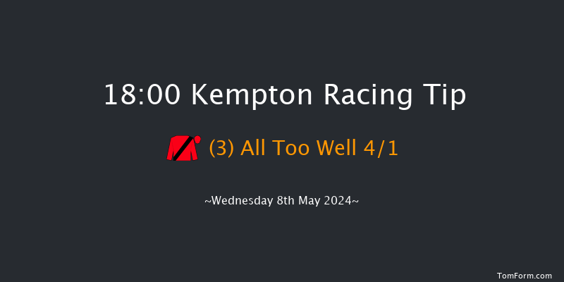 Kempton  18:00 Stakes (Class 5) 12f Mon 6th May 2024