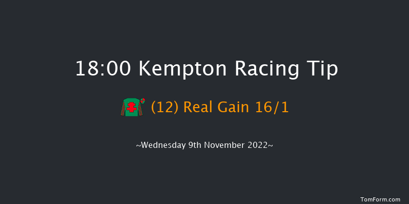 Kempton 18:00 Maiden (Class 4) 8f Mon 7th Nov 2022