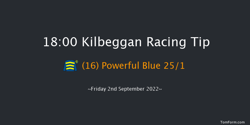 Kilbeggan 18:00 Handicap Hurdle 24f Fri 19th Aug 2022