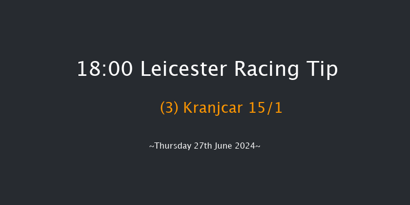 Leicester  18:00 Stakes (Class 4) 5f Sat 15th Jun 2024