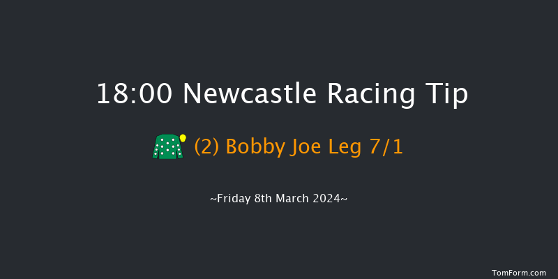 Newcastle  18:00 Handicap (Class 5) 6f Thu 7th Mar 2024