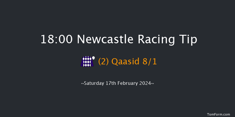 Newcastle  18:00 Handicap (Class 4) 8f Thu 15th Feb 2024