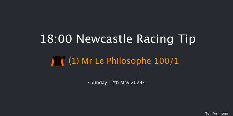 Newcastle  18:00 Handicap (Class 3) 12f Fri 3rd May 2024