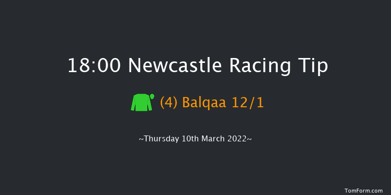 Newcastle 18:00 Handicap (Class 6) 8f Tue 8th Mar 2022