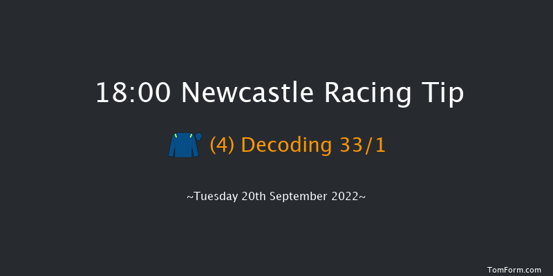 Newcastle 18:00 Handicap (Class 6) 10f Thu 15th Sep 2022