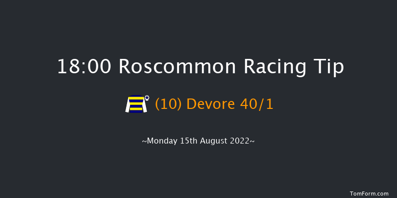 Roscommon 18:00 Maiden 7f Tue 2nd Aug 2022