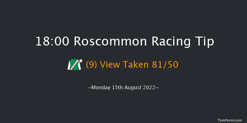 Roscommon 18:00 Maiden 7f Tue 2nd Aug 2022