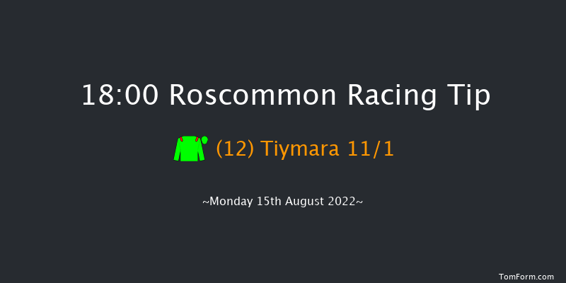 Roscommon 18:00 Maiden 7f Tue 2nd Aug 2022