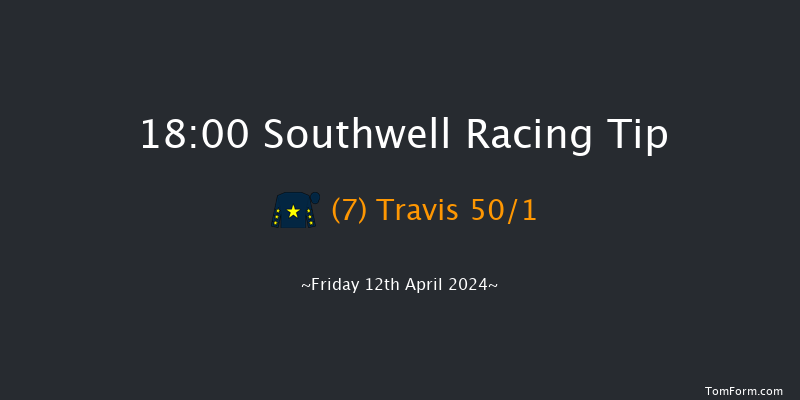 Southwell  18:00 Maiden (Class 5) 6f Thu 11th Apr 2024