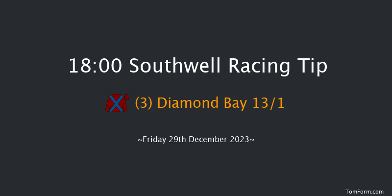 Southwell 18:00 Handicap (Class 2) 12f Fri 22nd Dec 2023