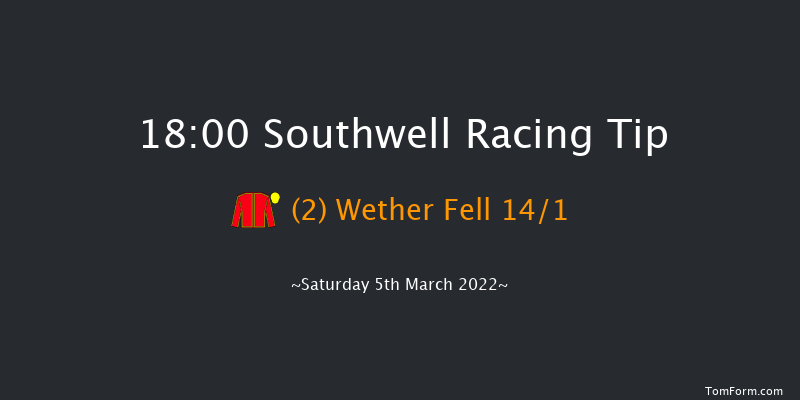 Southwell 18:00 Handicap (Class 5) 7f Thu 3rd Mar 2022