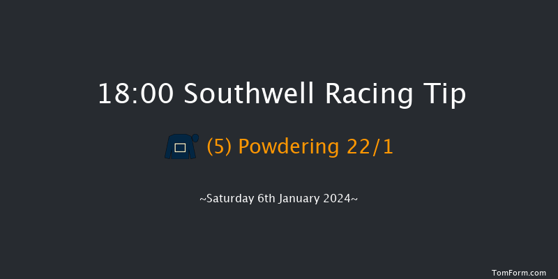 Southwell 18:00 Handicap (Class 6) 7f Fri 5th Jan 2024