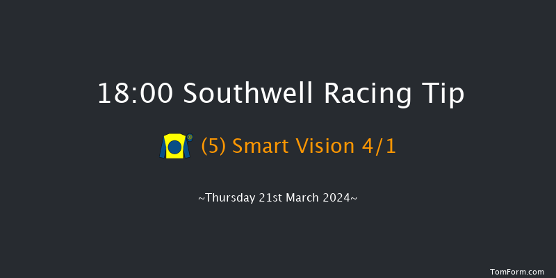 Southwell  18:00 Handicap (Class 4) 7f Wed 20th Mar 2024