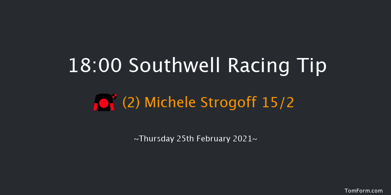 Bombardier 'March To Your Own Drum' Handicap Southwell 18:00 Handicap (Class 6) 7f Wed 24th Feb 2021