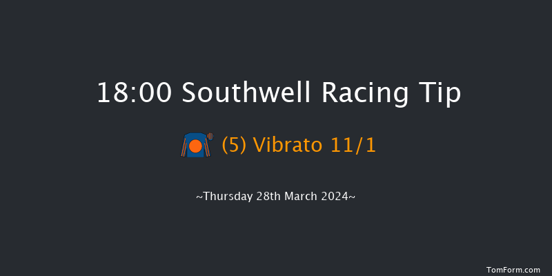 Southwell  18:00 Stakes (Class 4) 8f Tue 26th Mar 2024