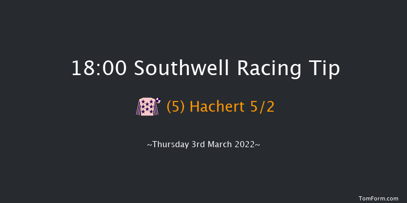 Southwell 18:00 Stakes (Class 6) 7f Thu 24th Feb 2022