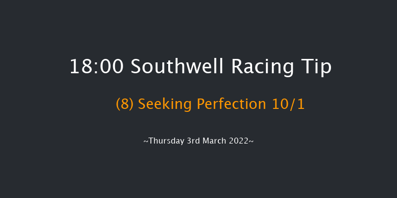 Southwell 18:00 Stakes (Class 6) 7f Thu 24th Feb 2022