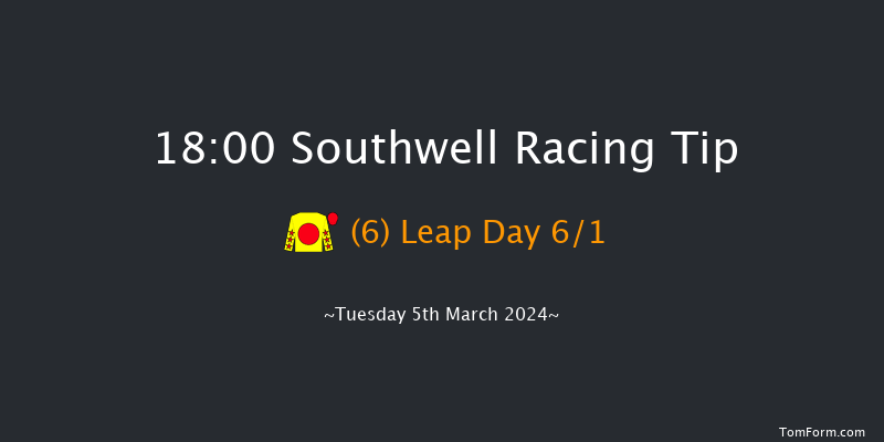 Southwell  18:00 Handicap
(Class 3) 8f Mon 4th Mar 2024