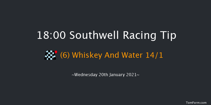 Heed Your Hunch At Betway Handicap Southwell 18:00 Handicap (Class 6) 12f Tue 19th Jan 2021