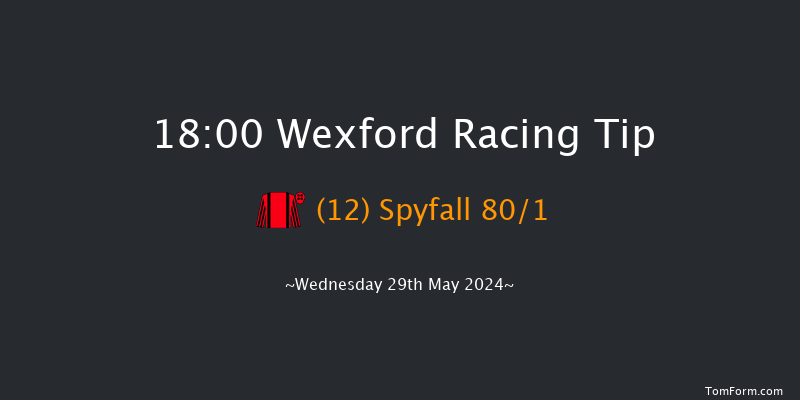 Wexford  18:00 Handicap Hurdle 17f Sat 18th May 2024