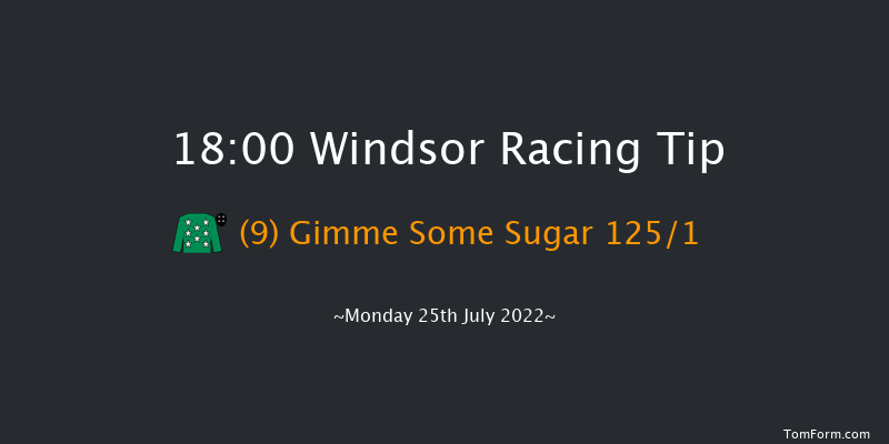 Windsor 18:00 Maiden (Class 5) 5f Mon 11th Jul 2022