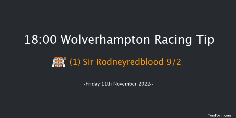 Wolverhampton 18:00 Handicap (Class 6) 5f Mon 7th Nov 2022