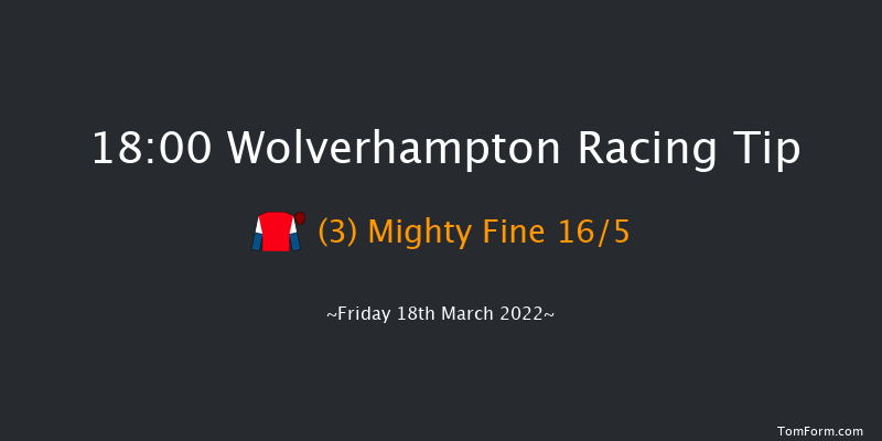 Wolverhampton 18:00 Handicap (Class 6) 7f Thu 17th Mar 2022