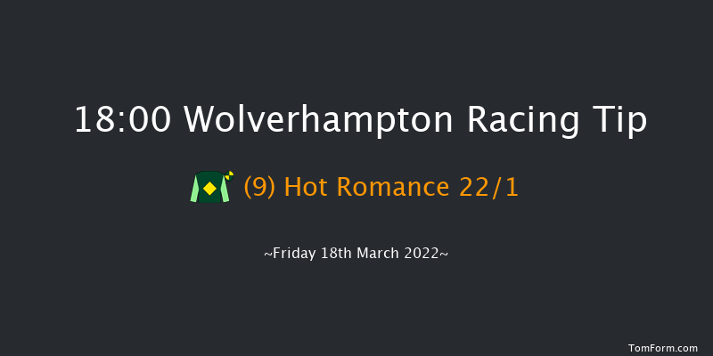 Wolverhampton 18:00 Handicap (Class 6) 7f Thu 17th Mar 2022