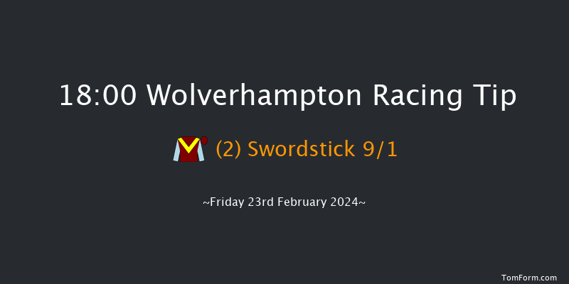 Wolverhampton  18:00 Stakes
(Class 4) 9f Mon 19th Feb 2024