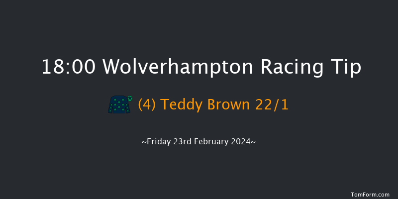 Wolverhampton  18:00 Stakes
(Class 4) 9f Mon 19th Feb 2024