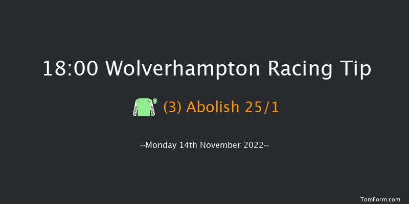 Wolverhampton 18:00 Handicap (Class 2) 7f Sat 12th Nov 2022