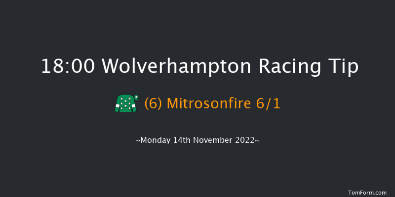 Wolverhampton 18:00 Handicap (Class 2) 7f Sat 12th Nov 2022